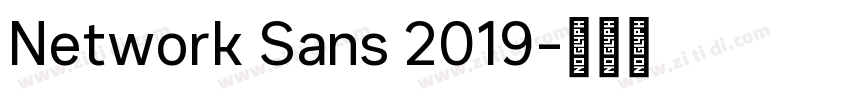Network Sans 2019字体转换